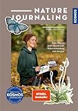 Nature Journaling: Dein Weg zu mehr Kreativität, Naturverbindung und Neugier