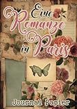 Eine Romanze in Paris: Journal Papier