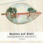 "Dies ist kein Blatt", Aquarell in Blattform, handgemalt