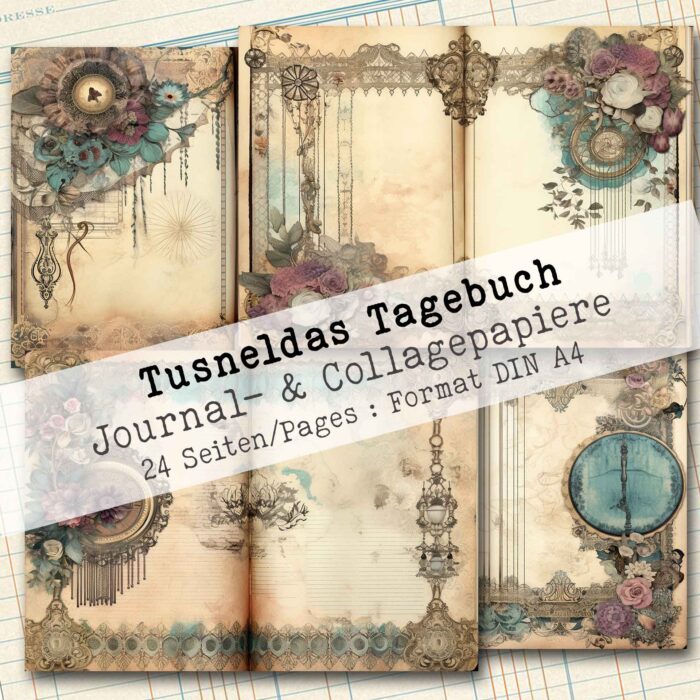 Tusneldas Tagebuch, Journal- & Collagepapier, 24 Seiten [Digital] – Bild 7