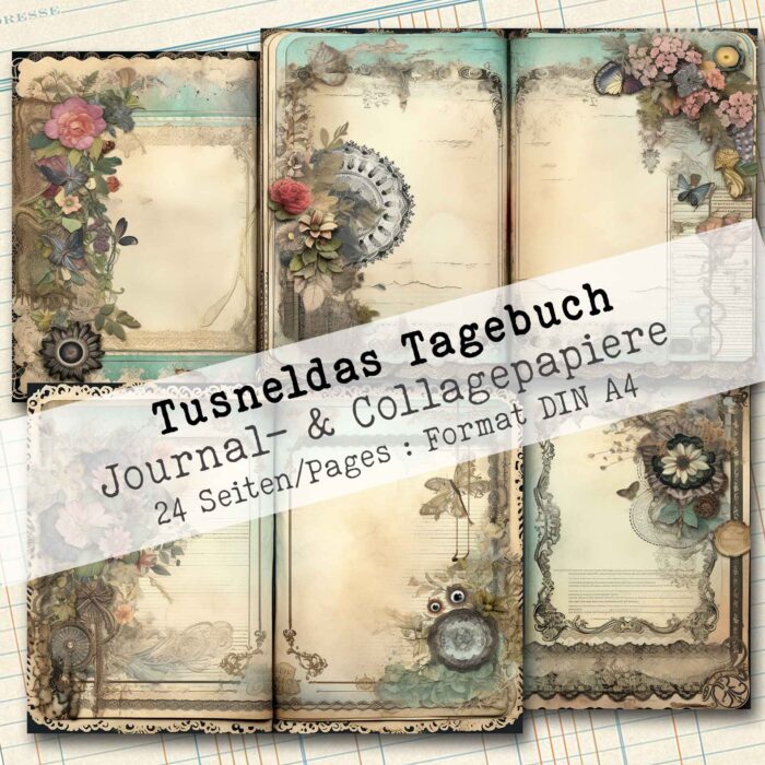 Tusneldas Tagebuch, Journal- & Collagepapier, 24 Seiten [Digital] – Bild 3
