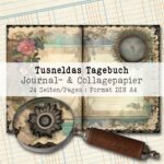 Tusneldas Tagebuch, Journal- & Collagepapier, 24 Seiten [Digital] – Bild 2