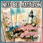 Lighthouse Longing - Leuchtturm Sehnsucht