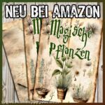 Magische Pflanzen