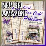 Das Café in der Provence - Sütterlin & Lavendel